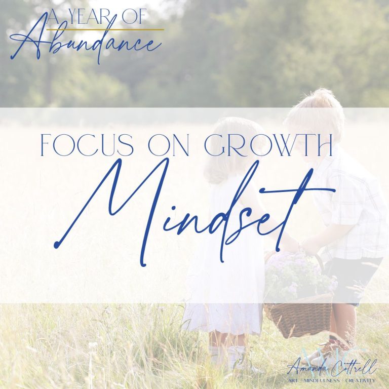 Opportunities to Focus on a Growth Mindset