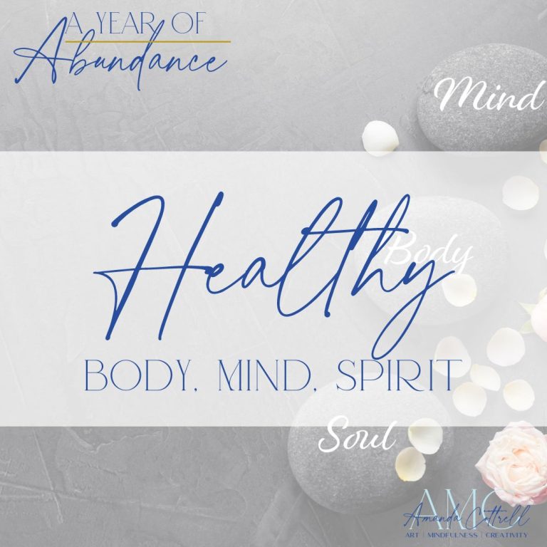 Abundance of Opportunities for A Healthy Body, Mind and Spirit