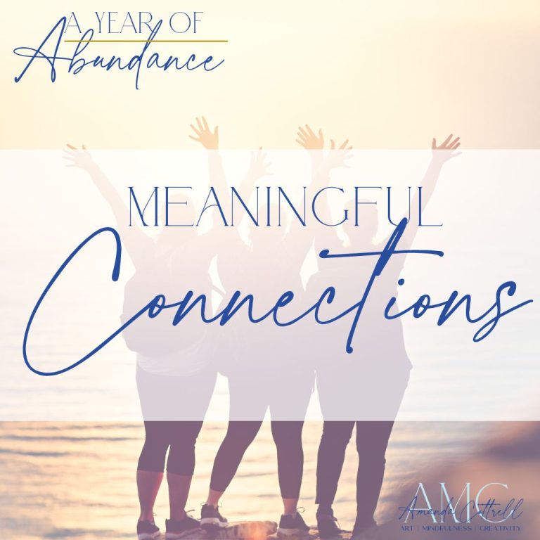 Meaningful Connections