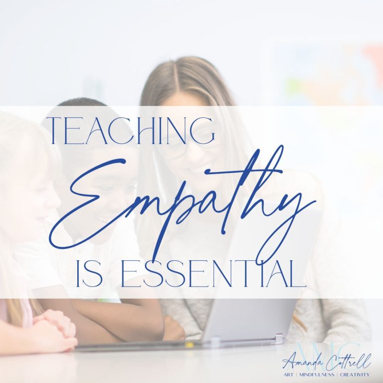 Teaching Empathy is Essential